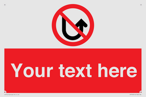 Custom prohibition No u turns